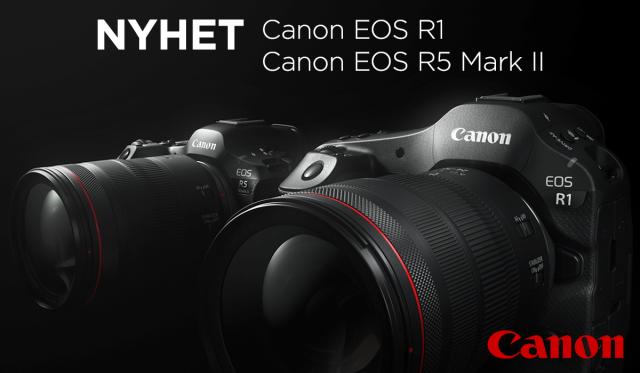 Canon EOS R1 och R5 II