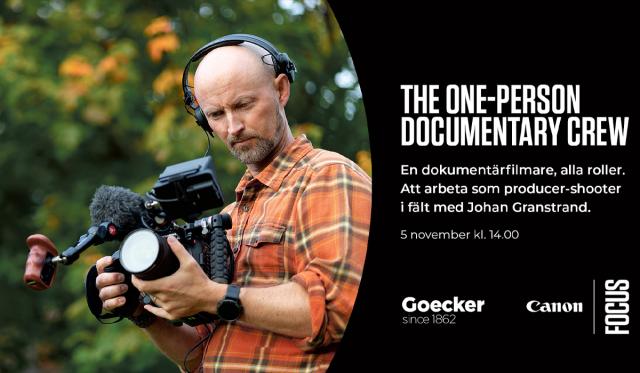 Johan Granstrand - The One-Person Documentary Crew