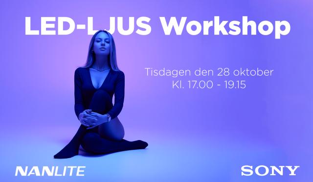 Sony LED-LJUS workshop 2025