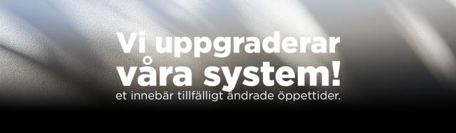 Vi uppgraderar våra system