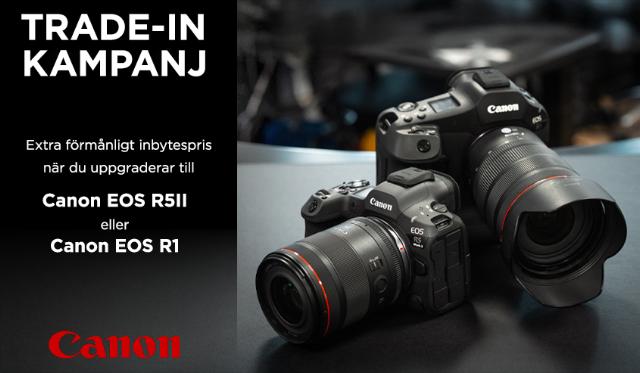 Canon R5II och R1 Trade-in Kampanj